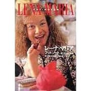 レーナ・マリア―フット・ノート 足で書かれた物語 [単行本]