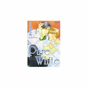 ピュアホワイト-Pure White（ダイトコミックス） [コミック]