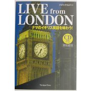 LIVE from LONDON―ナマのイギリス英語を味わう! [単行本]