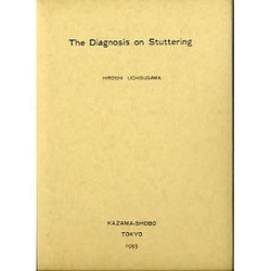 The  Diagnosis  on  Stuttering [単行本]
