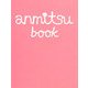 anmitsu book [単行本]