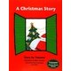 A Christman Story(戸渡阿見絵本シリーズ) [単行本]