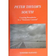 Peter Taylor's South―Crossing boundaries in a "Tennessee Caravan"(ひつじ研究叢書 英語文学編) [単行本]