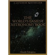 THE WORLD'S EASIEST ASTRONOMY BOOK [単行本]