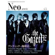 Neo genesis Vol.36－NEW STANDARD ROCK MAGAZINE（SOFTBANK MOOK） [ムックその他]