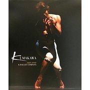 KUMAKAWA 1999-2009―K-BALLET COMPANY [単行本]