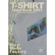 Play Made FactoryTシャツHAND BOOK〈2003〉 [単行本]