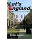 Let's England―A Foreign Correspondent Comes Home [単行本]