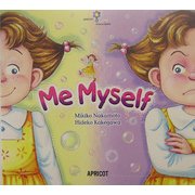 Me Myself(アプリコットPicture Bookシリーズ〈6〉)