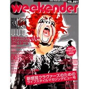 weekender VOL.1 [ムックその他]