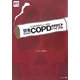 在宅酸素療法という選択 賢者のためのCOPD(タバコ病)バイブル(治す!シリーズ〈1〉) [単行本]