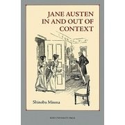 JANE AUSTEN IN AND OUT OF CONTEXT [単行本]