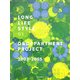 LONG LIFE STYLE〈01〉D & DEPARTMENT PROJECT 2003-2005 [単行本]