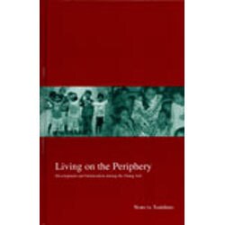 Living on the Periphery [全集叢書]