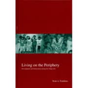 Living on the Periphery [全集叢書]