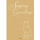 Saying Goodbye―Dr.ゆう子の動物診療所 [単行本]