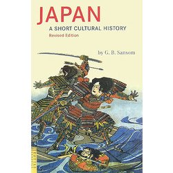 日本:その文化のあゆみ―JAPAN:A Short Cultural History [単行本]