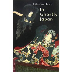 霊の日本 英文版―In Ghostly Japan [単行本]