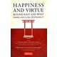 Happiness and Virtue Beyond East and West―Toward a New Global Responsibility [単行本]