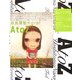 A to Z―奈良美智+グラフ [単行本]