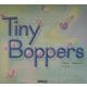 Tiny Boppers(アプリコットPicture Bookシリーズ〈1〉)