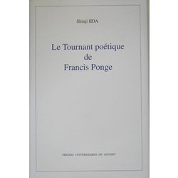 Le Tournant po´etique de Francis Ponge [単行本]
