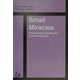 Small Miracles―心ひかれる不思議な話 [単行本]