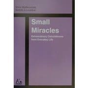 Small Miracles―心ひかれる不思議な話 [単行本]