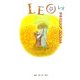 LEO(レオ)―その"声"を、わすれない [単行本]