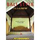 バリ・スタイル―オールド&ニュー(京都書院アーツコレクション) [文庫]