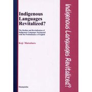 Indigenous Languages Revitaliz [単行本]