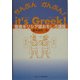 it's Greek!ちんぷんかんぷん!―聖書ギリシア語おもしろ講座 [単行本]