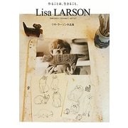 Lisa LARSON―リサ・ラーソン作品集 [単行本]