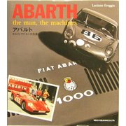 アバルト―カルロ・アバルトの生涯と作品 [単行本]