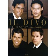 IL DIVO―OUR STORY ぼくたちの物語 [単行本]