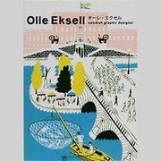 オーレ・エクセル－Swedish graphic designer [単行本]