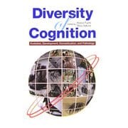 Diversity of Cognition―Evolution,Development,Domestication,and Pathology [単行本]