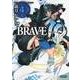 ＢＲＡＶＥ　１０　４(MFコミックス フラッパーシリーズ) [コミック]