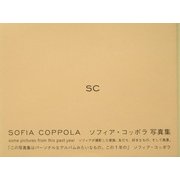 SC―ソフィア・コッポラ写真集 [単行本]