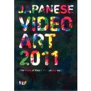JAPANESE VIDEO ART 2011[DVD]
