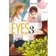 EYES〈3〉(エタニティブックスRos´e) [単行本]
