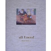 all I need―大切なこと [全集叢書]
