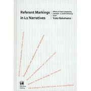 Referent Markings in L2Narrati [単行本]