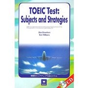 戦略的スコアアップTOEICテスト―TOEIC Test:Subjects and Strategies [単行本]