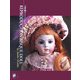 REPRODUCTION BISQUE DOLL―大坪純子ビスクドール作品集 [単行本]