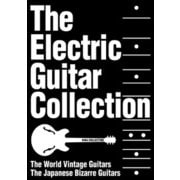 The Electric Guitar Collection－エレクトリックギターコレクションBOX [単行本]