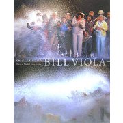 BILL VIOLA Hatsu-Yume First Dream [単行本]