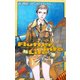 フラッタ・リンツ・ライフ―Flutter into Life(C・NOVELS BIBLIOTHEQUE) [新書]