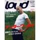 Loud No.106 [ムックその他]