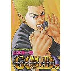 GOLD 6（ヤングキングコミックス） [コミック]